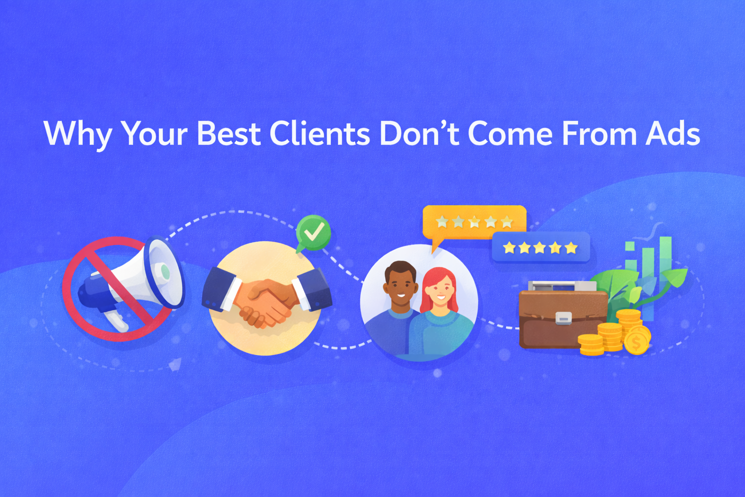 Why Your Best Clients